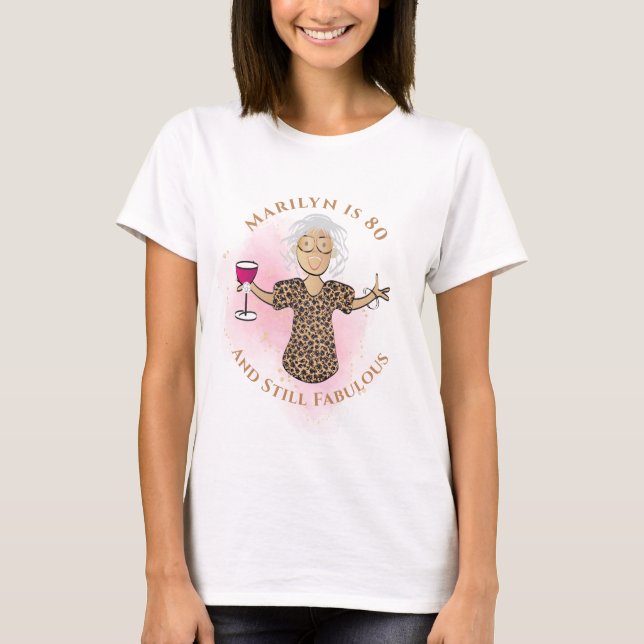 80 and Fabulous Ethnic Female Cartoon Birthday  T-Shirt (Vorderseite)