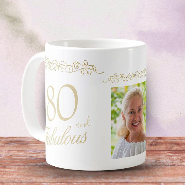 80 and Fabulous Ornament 80th Birthday Photo Kaffeetasse (Von Creator hochgeladen)