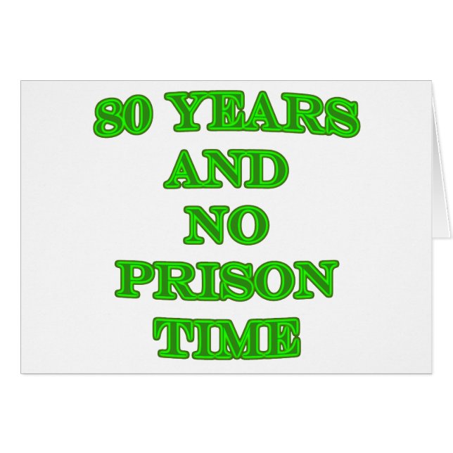 80 et aucune peine de prison (Devant horizontal)