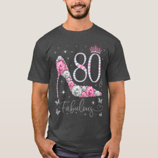 80 Fabelhafte 80 Und Fabelhafte 80 Freunde T-Shirt