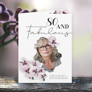 80 & Fabulous Orchideen-Foto-Geburtstagskarte Karte