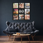 80. Geburtstag benutzerdefinierte Foto Collage sch Künstlicher Leinwanddruck<br><div class="desc">Ein einzigartiges 80. Geburtstagsgeschenk oder Sake, das ihr Leben mit einer Collage von 8 deiner Fotos feiert. Fügen Sie Bilder von ihrer Familie, Freunden, Haustieren, Hobbys oder Traumreise Ziel. Personalisieren und fügen Sie einen Namen, Alter 80 und ein Datum. Weiße und graue Buchstaben. Ein schicker schwarzer Hintergrund. Diese Leinwand ist...</div>
