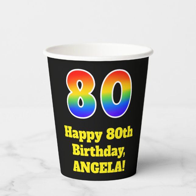 80. Geburtstag: Farblich, Spaß, Spannung, Regenbog Pappbecher (Rückseite)