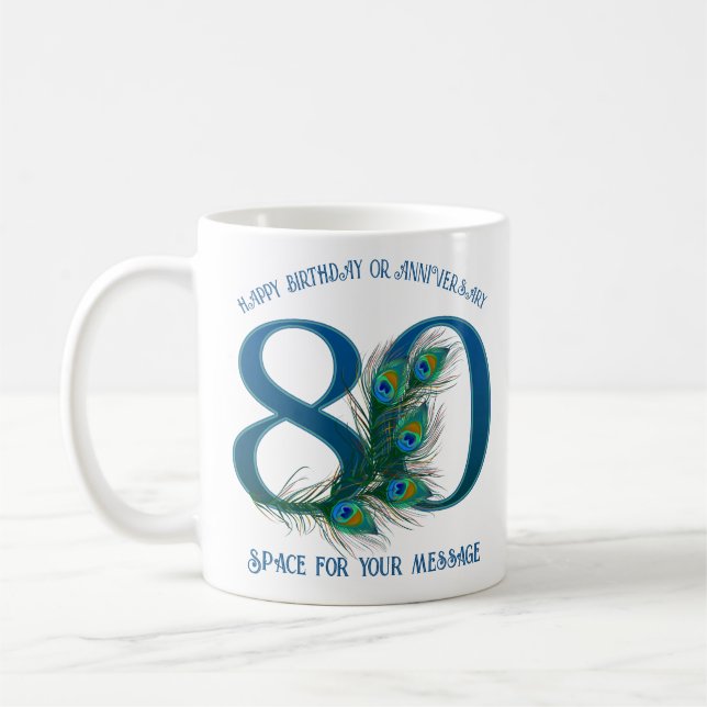 80. Geburtstag oder Jubiläum Pfauenfeder Kaffeetasse (Links)