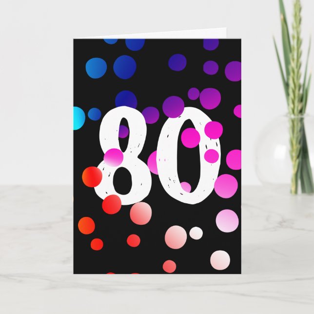 80. Geburtstag Rainbow Dots auf Black Karte (Vorderseite)