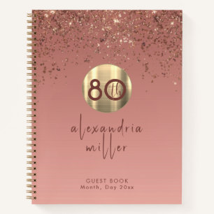 80. Geburtstag Rose Gold Glitzer Guestbook Notizbuch