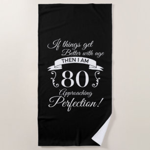 80. Geburtstag Spaß Annäherung Perfektion Strandtuch