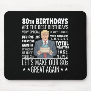 80. Geburtstagsdesign - Funny Trump zitiert Geburt Mousepad