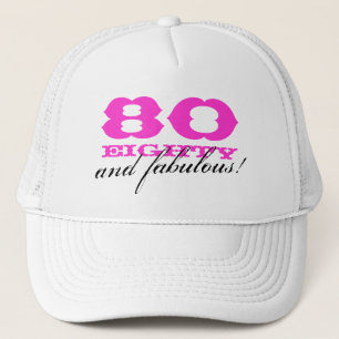 80. Geburtstagshut für Frauen  80 und fabelhaft! Truckerkappe