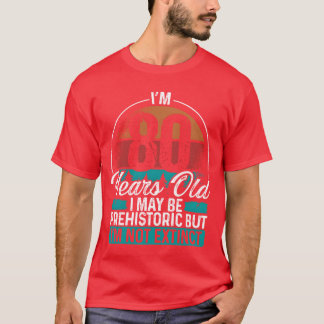 80. Geburtstagsidee Männer Geburtstage Lustig 80 J T-Shirt