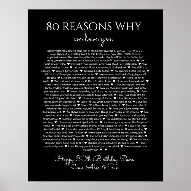 80 Gründe, warum wir Sie in Schwarz und Weiß Liebe Poster (Vorne)
