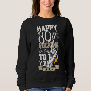 80 Jahre alt Rocking Vintag Rock 80. Geburtstag Sweatshirt