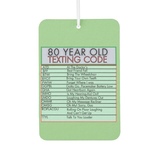 80 Jahre alter Sims Code Funny Birthday Senioren Autolufterfrischer (Vorderseite)