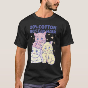 80 Katzenhaare sind mir egal Lustige Haarausfall 3 T-Shirt