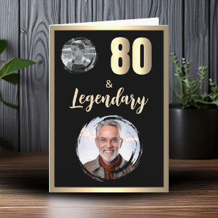 80 & Legendär 2 Fotos 80. Geburtstag Gold Karte