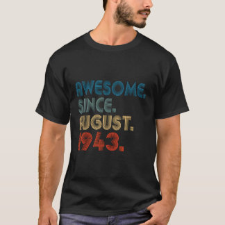 80 Phantastisch seit August 1943 80. T-Shirt