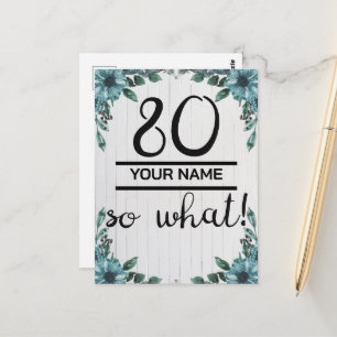 80 So What - Lustiger 80. Geburtstag Postkarte