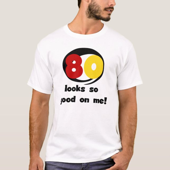 80 T-shirts et cadeaux de belle apparence sur moi (Devant)