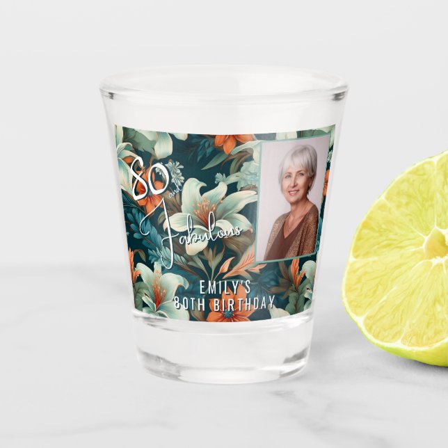 80 und fabelhafte Blume Muster Geburtstag Foto Schnapsglas (Vorderseite)