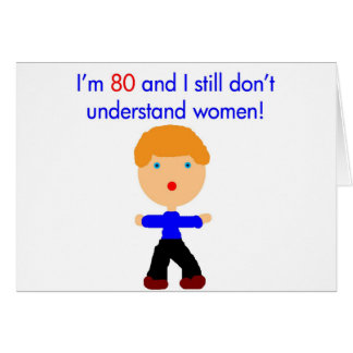80 verstehen Sie nicht Frauen