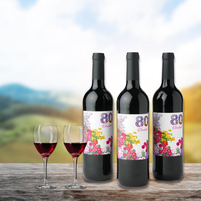80e anniversaire fleur bouquet étiquettes de vin (Créateur téléchargé)