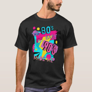 80er Baby 90er haben mich Retro 1980er 1990er Hall T-Shirt