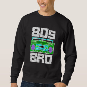 80er Bro 1980er Party Achtzigers Bruder Cassette P Sweatshirt
