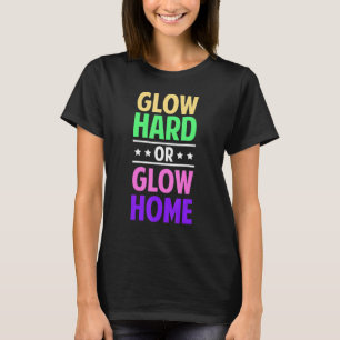 80er Glow Party Squad 80er Party leuchten hart ode T-Shirt