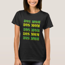 80er MAMA T - Shirt