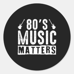 80er Musik ist wichtig Gitarre Achtziger Lustig Runder Aufkleber