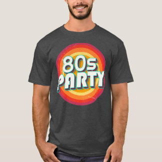 80er Party1 T-Shirt
