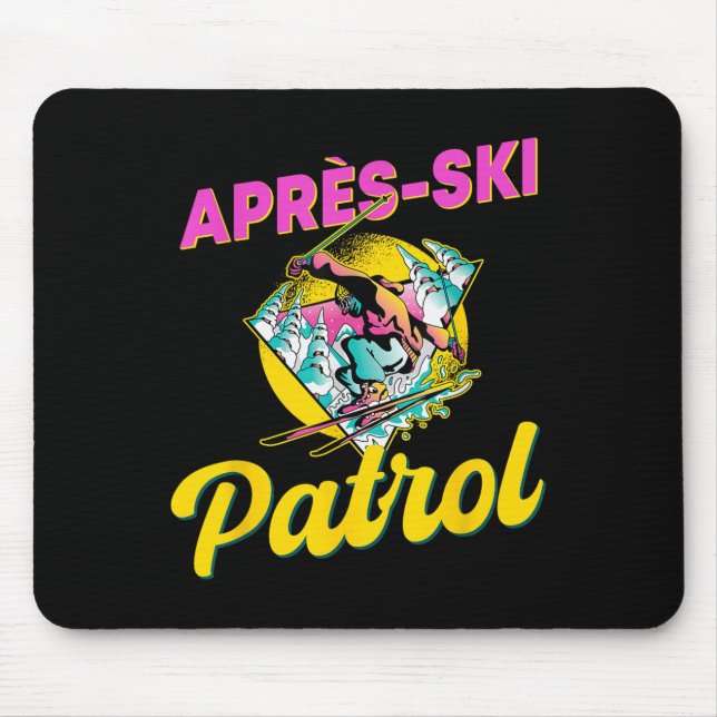 80er Retro Apres-ski Patrol Wear 90er Jahre Skifah Mousepad (Vorne)