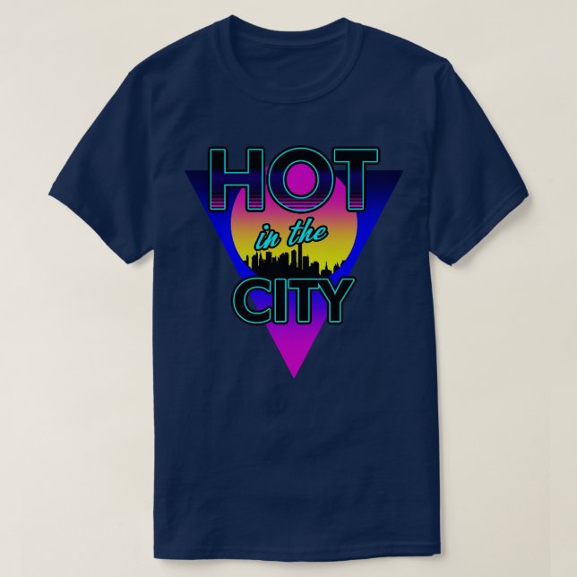 80er Retro Krass City Summer Heat SLogan 80er Meme T-Shirt (Design vorne)