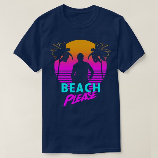 80er Spring Break Summer Beach Retro Meme T-Shirt (Design vorne)