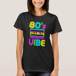 80er Vibe Vintag Music 80er Costume Party Sev T-Shirt