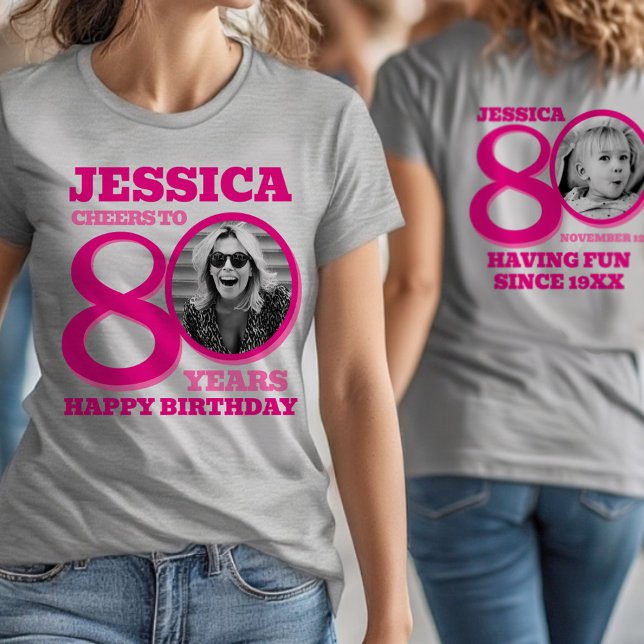 80th Birthday doubled sided photo name pink text T-Shirt (Von Creator hochgeladen)
