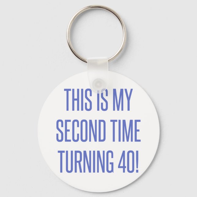 80th Birthday Gag Gift Schlüsselanhänger (Vorderseite)