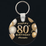 80th Birthday Party Black and Gold Balloons Schlüsselanhänger<br><div class="desc">80th Birthday Party Black and Gold Balloons and Confetti Keychain. For further customization,  please click the "Customize it" button and use our design tool to modify this template.</div>