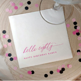 80th Birthday Party Pink Hello 80 Modern Elegant Serviette