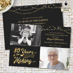 80th Birthday Then & Now Photos String Lights Einladung<br><div class="desc">Invite your guests with this 80th birthday party invitation in black and gold with string lights featuring a retro typography design stating 80 YEARS IN THE MAKING which integrates their birth year within the design. Include THEN and NOW photos for a memorable invitation. Party invitation details are on the back...</div>