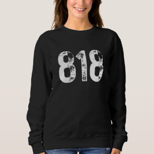 818 Vorwahl Los Angeles CA Mobiltelefon Bereich Sweatshirt