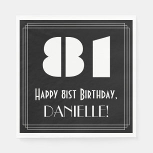 81. Geburtstag: Art Deco Inspiriert Look "81" + Na Serviette