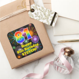 81. Geburtstag: Fun Fireworks Look, Rainbow # 81 Quadratischer Aufkleber