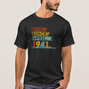 81. Geburtstag für 81 Jahre Epic seit April 1944 T-Shirt