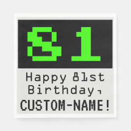 81. Geburtstag - Nerdy / Geeky Style "81" & Name Serviette