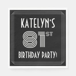 81. Geburtstagsparty: Art-Déco-Stil + Individuelle Serviette