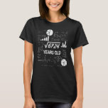 82 Years Old Bday Math Teacher 82nd Birthday Gift T-Shirt<br><div class="desc">Birthday Design For anyone who's horoscope say difficult & Stubborn But totally worth.Wear it with pride at work,  school gym perfect to pair with shorts,  leggings or jeans for a casual yet trendy Look</div>