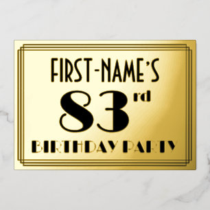 83. Geburtstagsfeier — Art Deco-Look „83“ + Name Folieneinladung