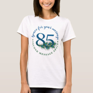 85. Geburtstag Pfauenfedern T-Shirt