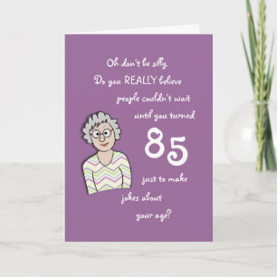 85e anniversaire pour sa carte amusante